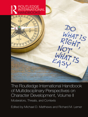 cover image of The Routledge International Handbook of Multidisciplinary Perspectives on Character Development, Volume II